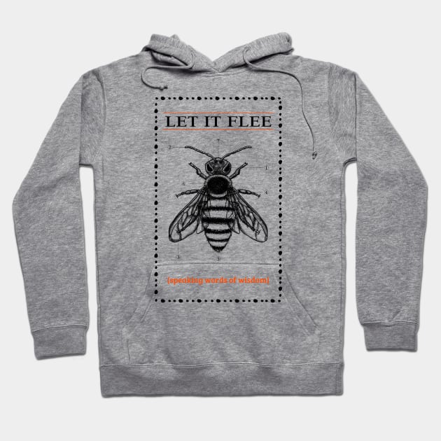 LET IT FLEE Hoodie by The Favorita